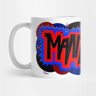 Maniac Mug